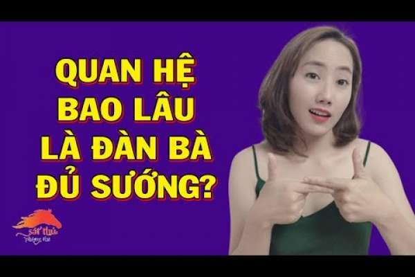 Top 24 tư thế quan hệ vợ chồng lên đỉnh, 10 tư thế lâu ra